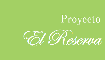 
Proyecto
El Reserva